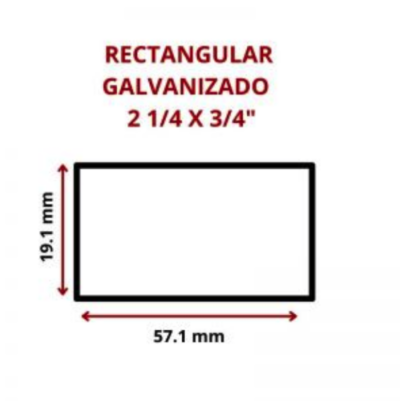 RECTANGULAR GALVANIZADO 2 1/4 X 3/4 57.1 X 19.1 MM